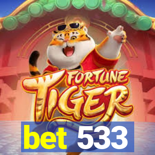 bet 533